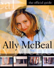 Ally McBeal: The Official Guide