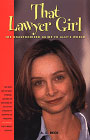 That Lawyer Girl : The Unauthorized Guide to Ally's World